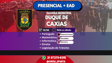 PRESENCIAL – Guarda Municipal Duque de Caxias